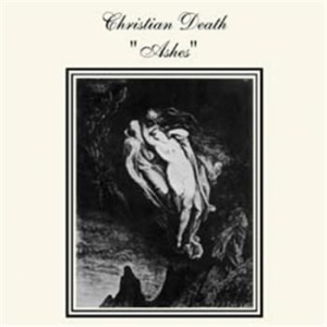 Christian Death - Ashes i gruppen CD / Hårdrock/ Heavy metal hos Bengans Skivbutik AB (525074)