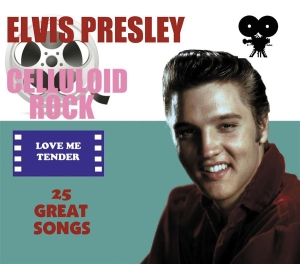 Presley Elvis - Celluloid Rock: Love Me Tender i gruppen CD / Pop-Rock hos Bengans Skivbutik AB (525236)