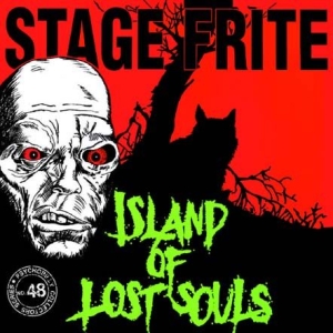 Stage Frite - Island Of Lost Souls i gruppen CD / Pop-Rock hos Bengans Skivbutik AB (526221)