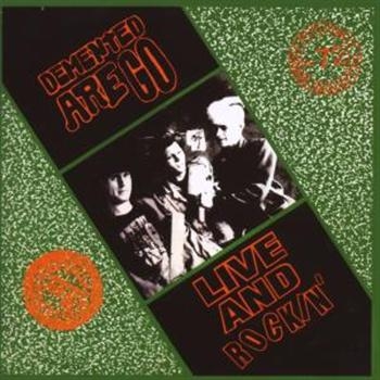 Demented Are Go! - Live & Rockin' i gruppen CD / Toppsäljare hos Bengans Skivbutik AB (526237)