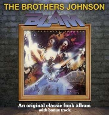 Brothers Johnson - Blam!! - Expanded Edition i gruppen CD / Toppsäljare hos Bengans Skivbutik AB (526366)