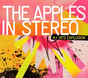 Apples In Stereo The - #1 Hits Explosion i gruppen CD / Pop-Rock hos Bengans Skivbutik AB (526433)