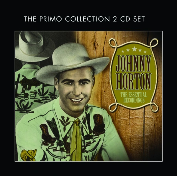 Horton Johnny - Essential Recordings i gruppen CD / Toppsäljare hos Bengans Skivbutik AB (526571)