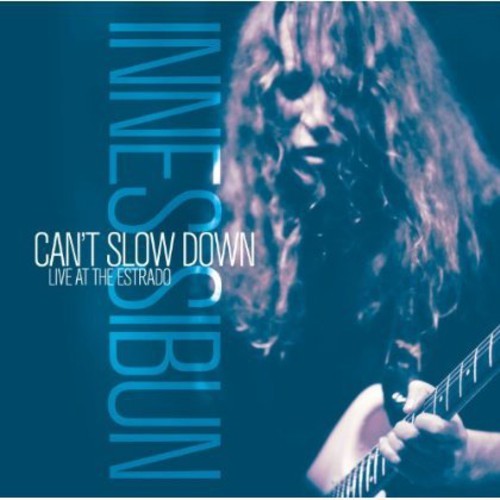 Innes Sibun - Can't Slow Down - Live At The Estra i gruppen CD / Rock hos Bengans Skivbutik AB (526579)