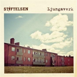 Stiftelsen - Ljungaverk in the group CD / Pop-Rock at Bengans Skivbutik AB (527236)
