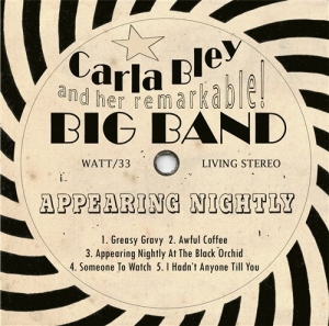 Bley Carla - Appearing Nightly i gruppen CD / Jazz hos Bengans Skivbutik AB (527336)