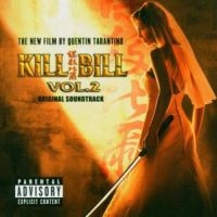 Kill Bill Vol. 2 Original Soun - Kill Bill Vol. 2 Original Soun i gruppen CD / Film-Musikal hos Bengans Skivbutik AB (527343)