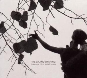 Grand Opening - Beyond The Brightness i gruppen VI TIPSAR / Lagerrea / CD REA / CD POP hos Bengans Skivbutik AB (527365)