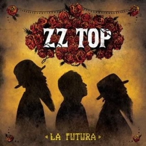 Zz Top - La Futura i gruppen VI TIPSAR / Bäst Album Under 10-talet / Bäst Album Under 10-talet - Classic Rock hos Bengans Skivbutik AB (527569)