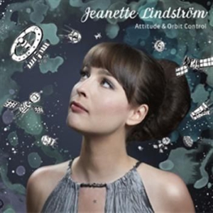 Jeanette Lindström - Attitude & Orbit Control i gruppen CD / Jazz/Blues hos Bengans Skivbutik AB (527640)