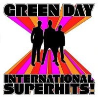 GREEN DAY - INTERNATIONAL SUPERHITS! i gruppen CD / Pop-Rock hos Bengans Skivbutik AB (527891)