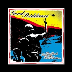 Good Riddance - Ballads From The Revolution i gruppen CD / Pop-Rock hos Bengans Skivbutik AB (528140)