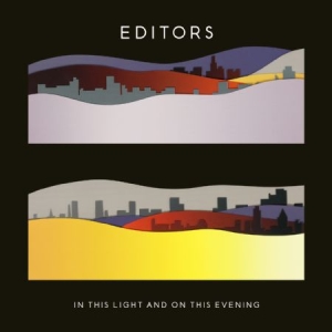 Editors - In This Light And On This Evening - i gruppen CD / Pop-Rock hos Bengans Skivbutik AB (528390)