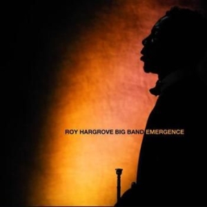 Roy Hargrove - Emergence i gruppen CD / Jazz/Blues hos Bengans Skivbutik AB (528519)