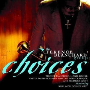 Blanchard Terrence - Choices i gruppen CD / Jazz hos Bengans Skivbutik AB (528556)