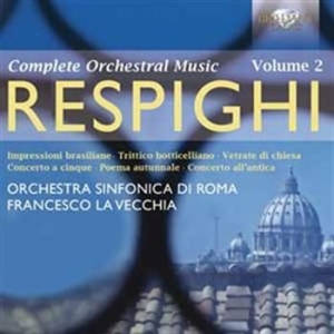 Respighi - Orchestral Works Vol 2 i gruppen CD / Klassiskt hos Bengans Skivbutik AB (528886)