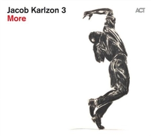 Jacob Karlzon 3 - More i gruppen CD / Övrigt hos Bengans Skivbutik AB (528961)