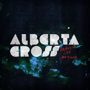 Alberta Cross - Broken Side Of Time i gruppen CD / Rock hos Bengans Skivbutik AB (528976)