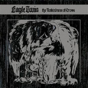 Eagle Twin - Unkindness Of Crows The i gruppen CD / Hårdrock hos Bengans Skivbutik AB (528999)