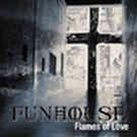 Funhouse - Flames Of Love i gruppen CD / Hårdrock,Svensk Folkmusik hos Bengans Skivbutik AB (529079)
