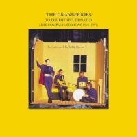 The Cranberries - To The Faithful/Comp i gruppen Minishops / Cranberries hos Bengans Skivbutik AB (529549)