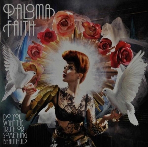 Faith Paloma - Do You Want The Truth Or Something Beautiful? i gruppen Minishops / Paloma Faith hos Bengans Skivbutik AB (529646)