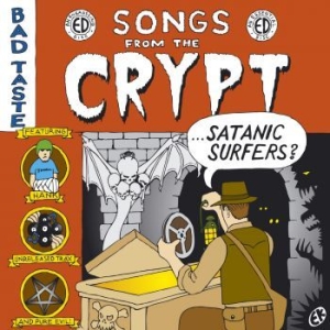 Satanic Surfers - Songs From The Crypt i gruppen CD / Pop-Rock hos Bengans Skivbutik AB (529696)