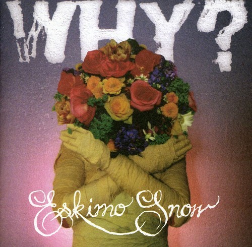 Why? - Eskimo Snow i gruppen CD / Pop hos Bengans Skivbutik AB (529892)