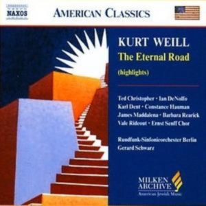 Weill Kurt - The Eternal Road Hl i gruppen Externt_Lager / Naxoslager hos Bengans Skivbutik AB (530124)