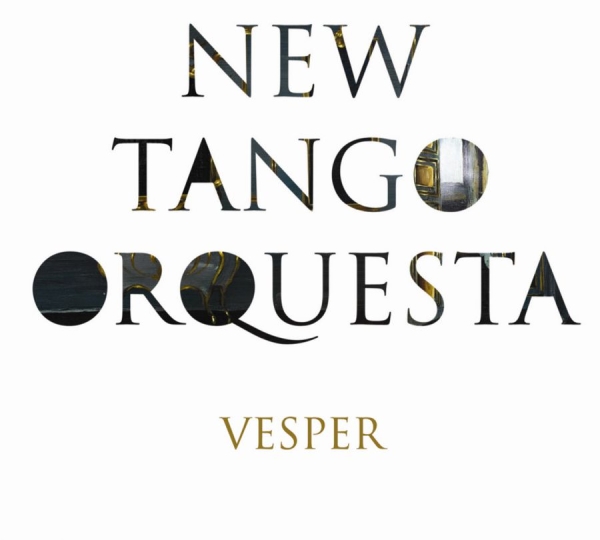 New Tango Orquesta - Vesper i gruppen CD / Toppsäljare hos Bengans Skivbutik AB (530143)