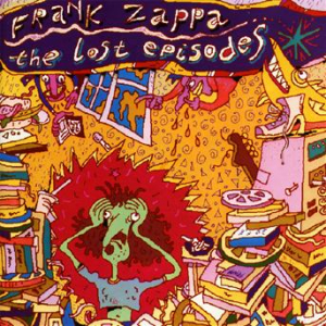 Frank Zappa - Lost Episodes i gruppen CD / Pop-Rock hos Bengans Skivbutik AB (530243)
