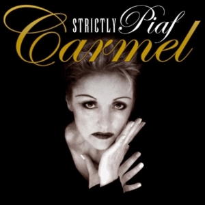 Carmel - Strictly Piaf i gruppen CD / Jazz hos Bengans Skivbutik AB (530837)