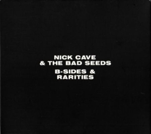 Nick Cave & The Bad Seeds - B-Sides And Rarities i gruppen Minishops / Nick Cave hos Bengans Skivbutik AB (531017)