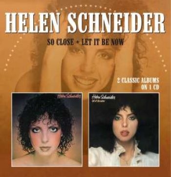 Schneider Helen - So Close/Let It Be Now i gruppen CD / Toppsäljare hos Bengans Skivbutik AB (531283)