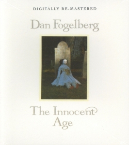 Fogelberg Dan - Innocent Age i gruppen CD / Pop-Rock hos Bengans Skivbutik AB (531292)