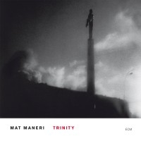 Maneri Mat - Trinity i gruppen CD / Jazz hos Bengans Skivbutik AB (531521)