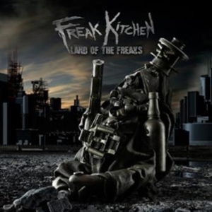 Freak Kitchen - Land Of The Freaks i gruppen CD / Hårdrock/ Heavy metal hos Bengans Skivbutik AB (531545)