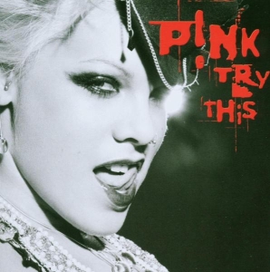 P!Nk - Try This i gruppen CD / Pop-Rock hos Bengans Skivbutik AB (531580)