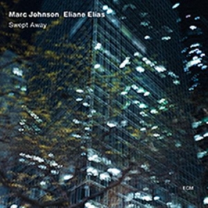 Marc Johnson Eliane Elias Joe Lova - Swept Away i gruppen CD / Övrigt hos Bengans Skivbutik AB (531708)