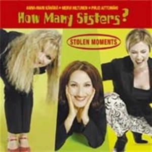 How Many Sisters - Stolen Moments i gruppen ÖVRIGT / cdonuppdat / CDON Jazz klassiskt NX hos Bengans Skivbutik AB (531896)