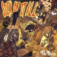 Sick Of It All - Life On The Ropes i gruppen CD / Pop-Rock hos Bengans Skivbutik AB (532009)