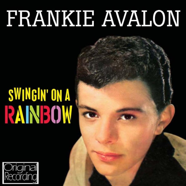 Avalon Frankie - Swingin' On A Rainbow i gruppen CD / Toppsäljare hos Bengans Skivbutik AB (532021)