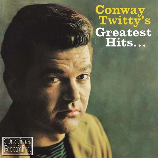 Twitty Conway - Conway Twitty's Greatest Hits i gruppen CD / Toppsäljare hos Bengans Skivbutik AB (532030)