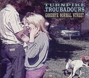 Turnpike troubadours - Goodbye Normal Street i gruppen CD / Country hos Bengans Skivbutik AB (532509)