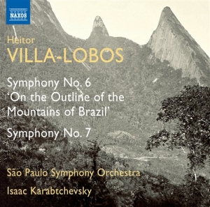Villa-Lobos - Symphonies Nos 6 & 7 i gruppen Externt_Lager / Naxoslager hos Bengans Skivbutik AB (533150)