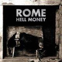 Rome - Hell Money i gruppen CD / Pop-Rock hos Bengans Skivbutik AB (533448)