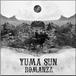 Yuma Sun - Romanza i gruppen CD / Rock hos Bengans Skivbutik AB (533547)