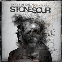 STONE SOUR - HOUSE OF GOLD & BONES, PART 1 i gruppen CD / Pop-Rock hos Bengans Skivbutik AB (533606)