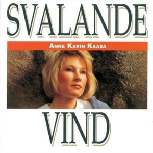 Kaasa Anne Karin - Svalande Vind i gruppen CD / Pop-Rock hos Bengans Skivbutik AB (533718)