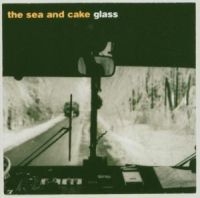 Sea & Cake - Glass i gruppen CD / Rock hos Bengans Skivbutik AB (534292)